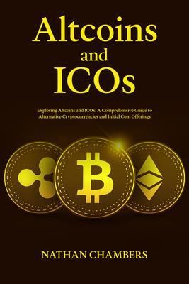 Produktbild: Altcoins and ICOs: Exploring Altcoins and ICOs