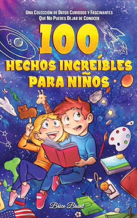 Produktbild: 100 hechos incre&iacute;bles para ni&ntilde;os