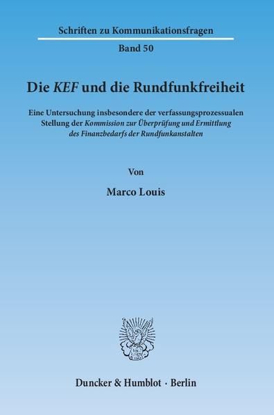 Produktbild: Die KEF und die Rundfunkfreiheit.