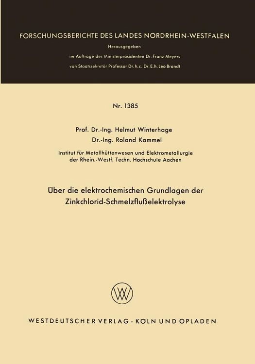 Produktbild: &Uuml;ber die elektrochemischen Grundlagen der Zinkchlorid-Schmelzflu&szlig;elektrolyse
