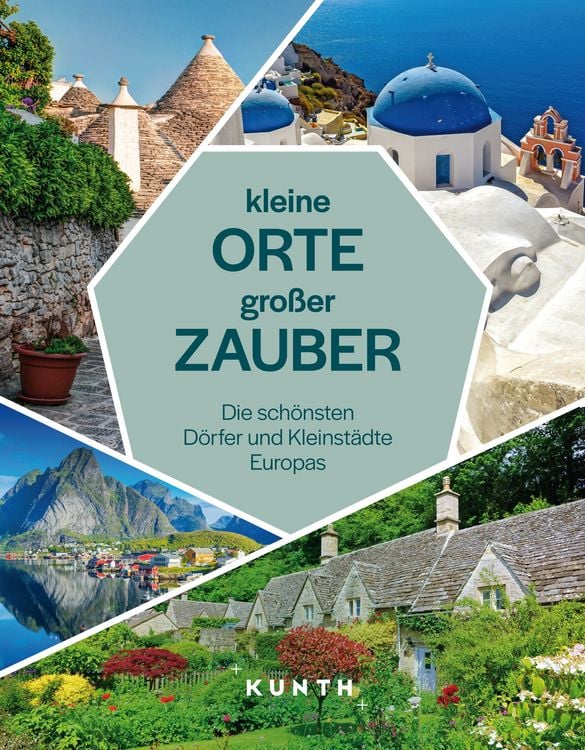 Bild vom Artikel KUNTH Kleine Orte, großer Zauber vom Autor Kunth Verlag