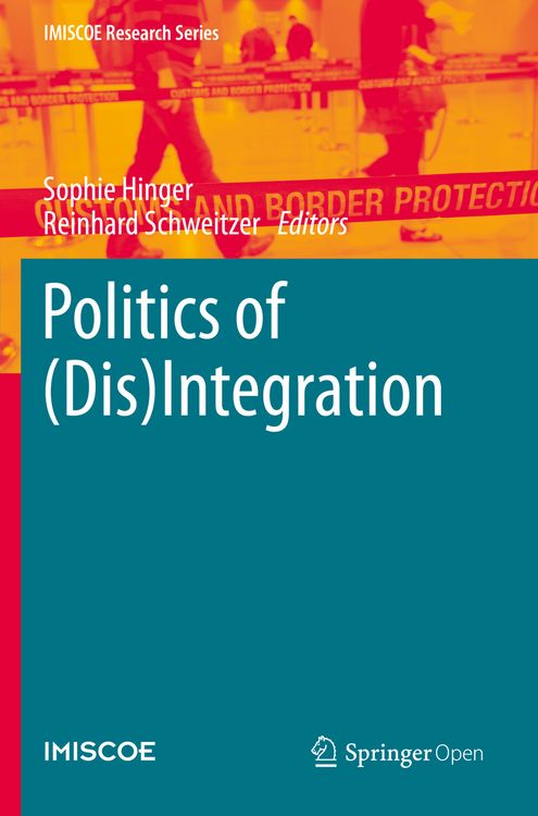 Produktbild: Politics of (Dis)Integration
