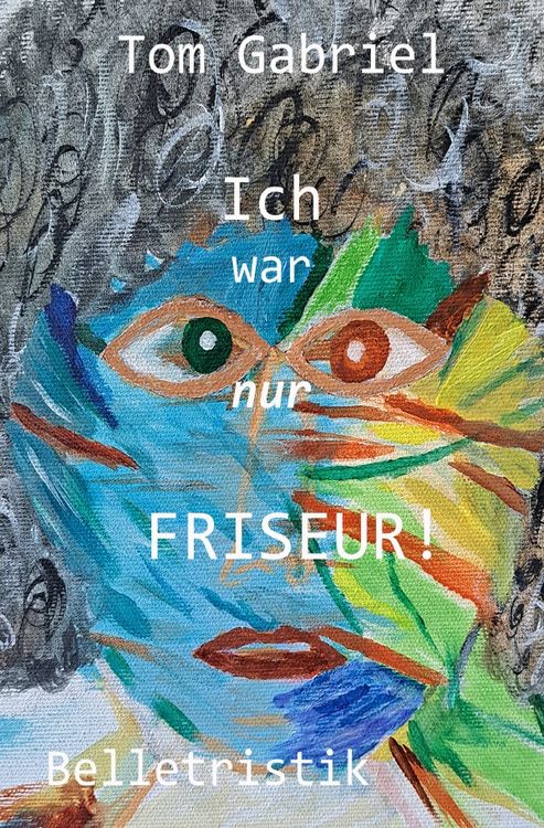 Produktbild: Ich war nur Friseur !