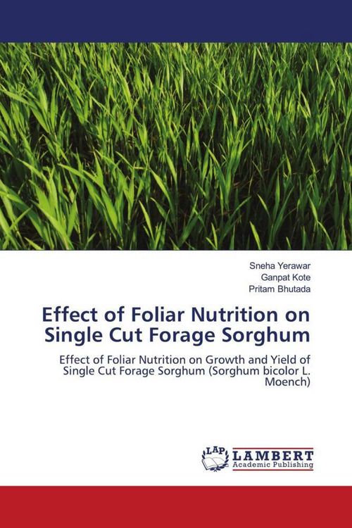 Produktbild: Effect of Foliar Nutrition on Single Cut Forage Sorghum