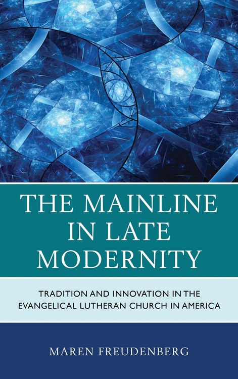 Produktbild: The Mainline in Late Modernity