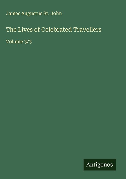 Produktbild: The Lives of Celebrated Travellers