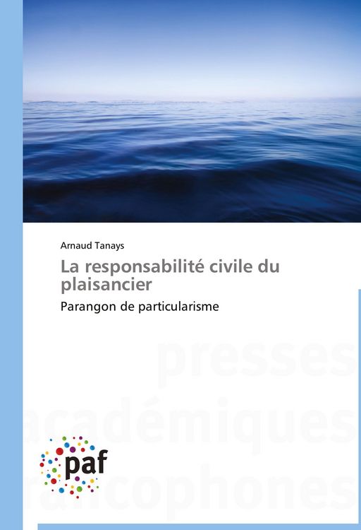 Produktbild: La responsabilit&eacute; civile du plaisancier