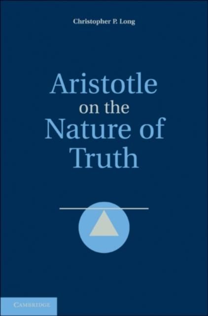 Produktbild: Aristotle on the Nature of Truth