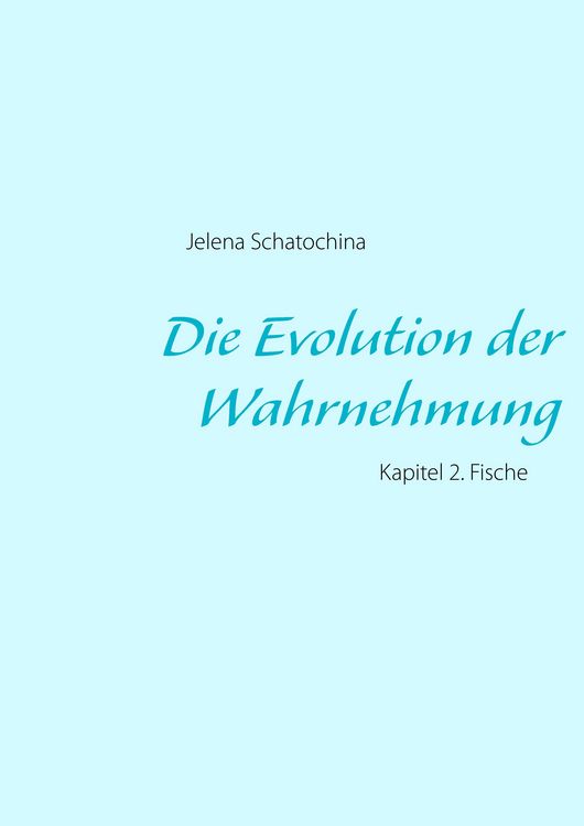 Produktbild: Die Evolution der Wahrnehmung