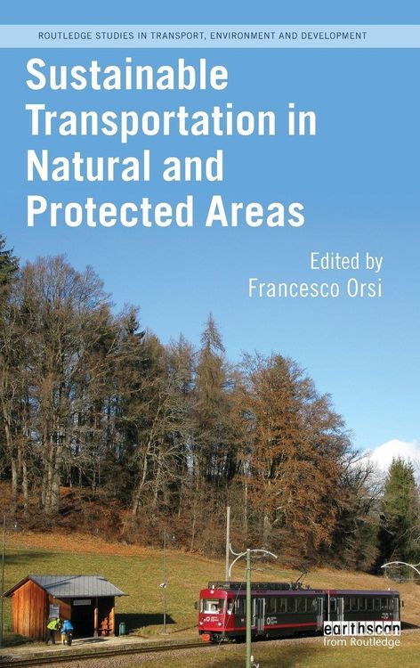 Produktbild: Sustainable Transportation in Natural and Protected Areas