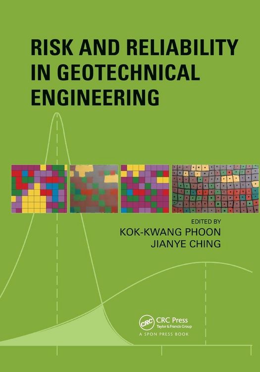 Produktbild: Risk and Reliability in Geotechnical Engineering