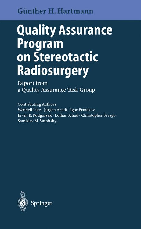 Produktbild: Quality Assurance Program on Stereotactic Radiosurgery