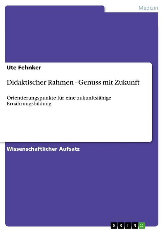 Produktbild: Didaktischer Rahmen - Genuss mit Zukunft