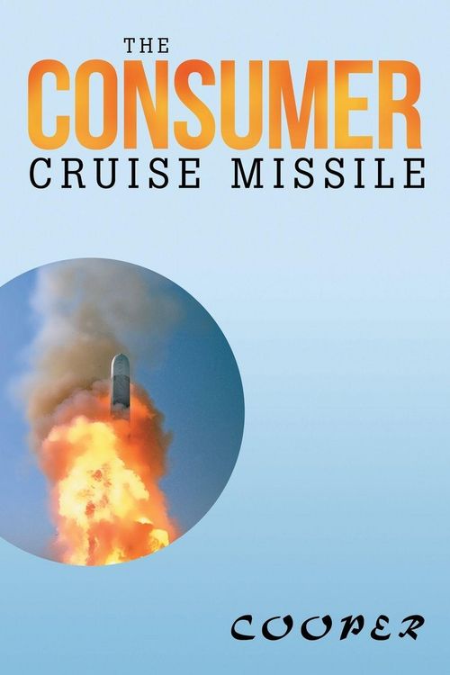 Produktbild: The Consumer Cruise Missile
