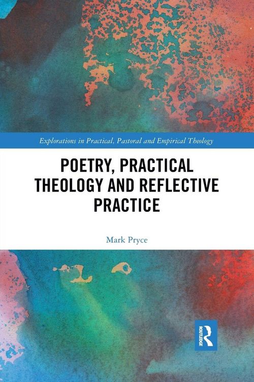 Produktbild: Poetry, Practical Theology and Reflective Practice