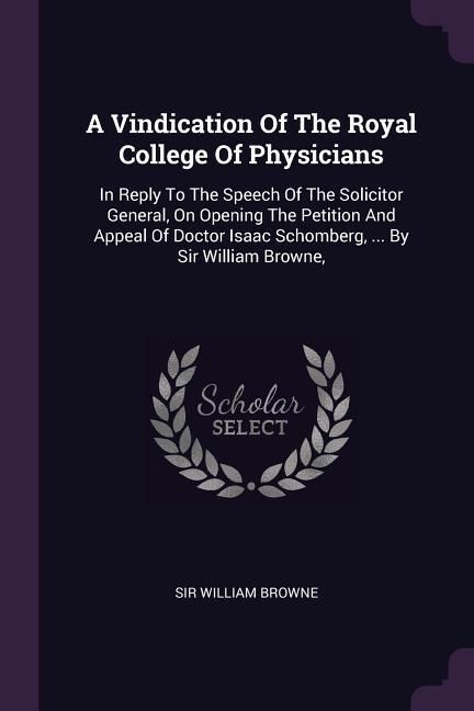 Produktbild: A Vindication Of The Royal College Of Physicians