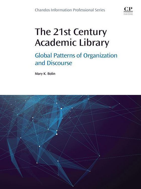 Produktbild: The 21st Century Academic Library