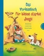 Produktbild: Das Vorlesebuch f&uuml;r kleine starke Jungs