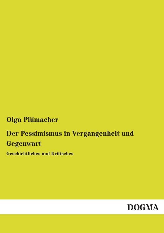 Produktbild: Der Pessimismus in Vergangenheit und Gegenwart