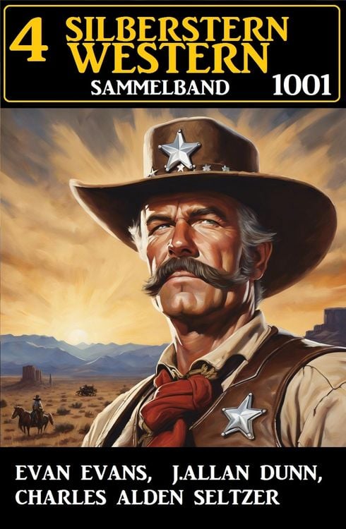 Produktbild: 4 Silberstern Western Sammelband 1001