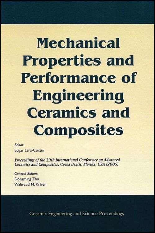 Produktbild: Mechanical Properties and Performance of Engineering Ceramics and Composites