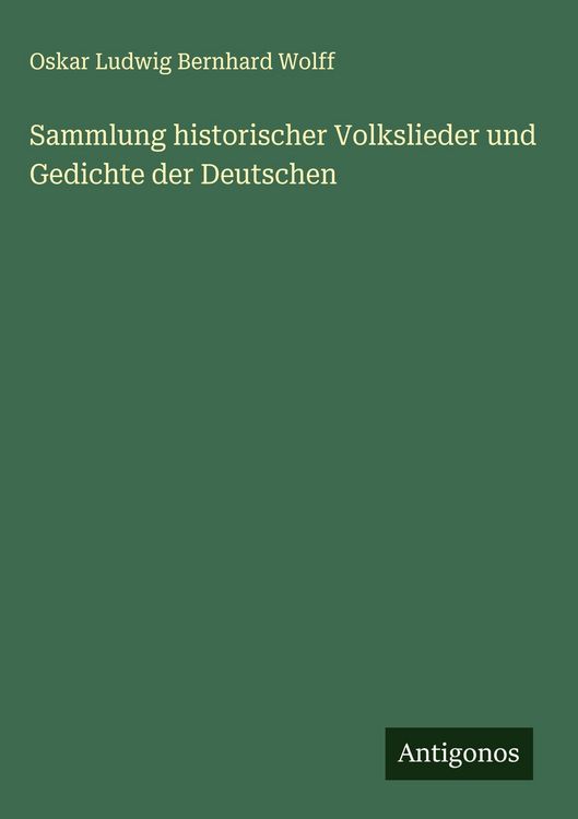 Produktbild: Sammlung historischer Volkslieder und Gedichte der Deutschen
