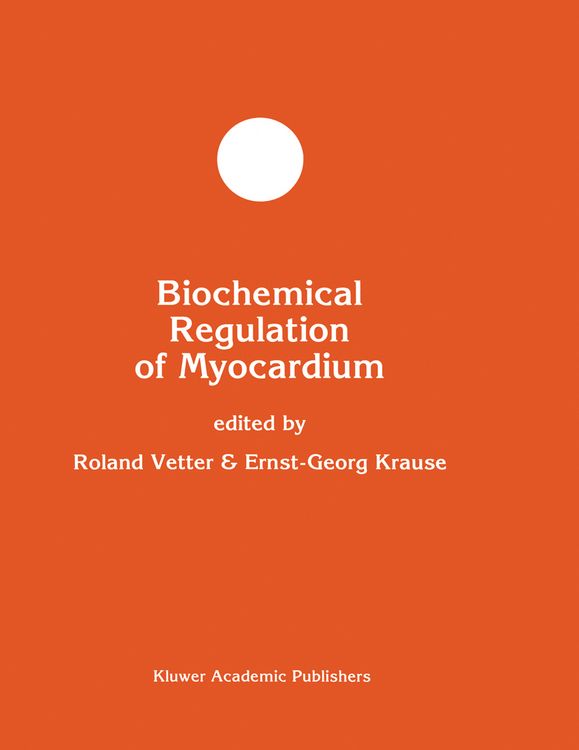 Produktbild: Biochemical Regulation of Myocardium