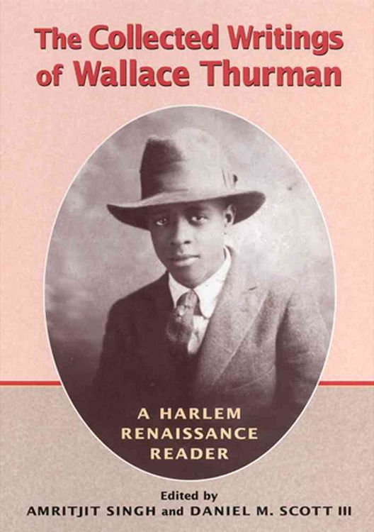 Produktbild: The Collected Writings of Wallace Thurman: A Harlem Renaissance Reader