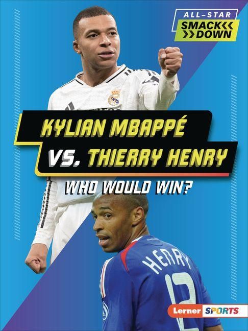 Produktbild: Kylian Mbapp&eacute; vs. Thierry Henry