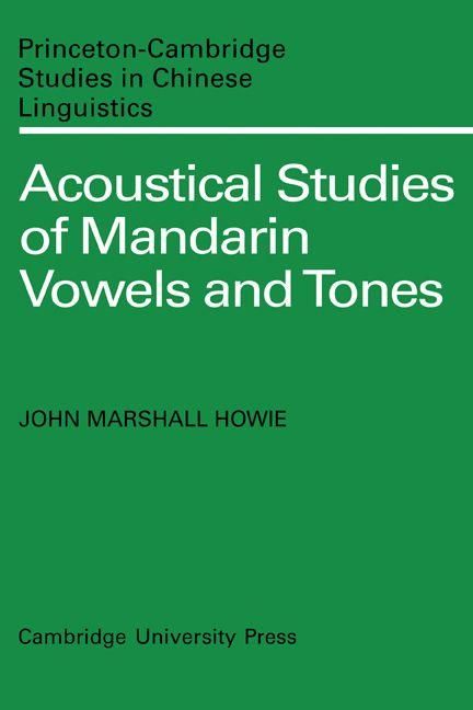 Produktbild: Acoustical Studies of Mandarin Vowels and Tones