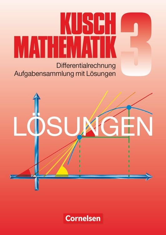 Produktbild: Kusch: Mathematik - Bisherige Ausgabe - Band 3