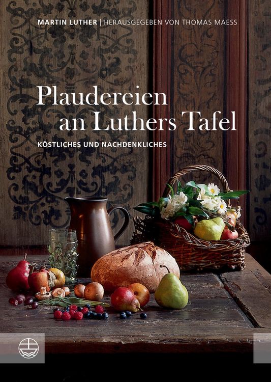 Produktbild: Plaudereien an Luthers Tafel