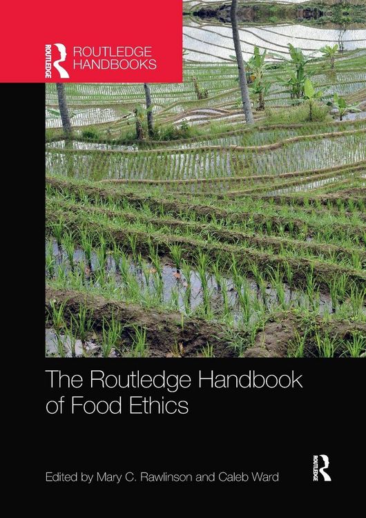 Produktbild: The Routledge Handbook of Food Ethics