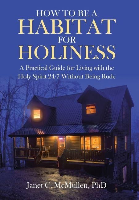 Produktbild: How to be a HABITAT FOR HOLINESS