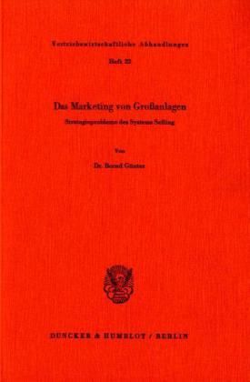 Produktbild: Guenter, B: Marketing von Grossanlagen