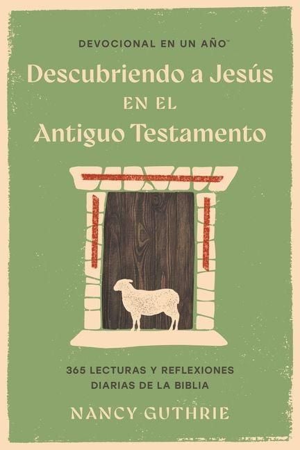 Produktbild: Devocional En Un A&ntilde;o: Descubriendo a Jes&uacute;s En El Antiguo Testamento