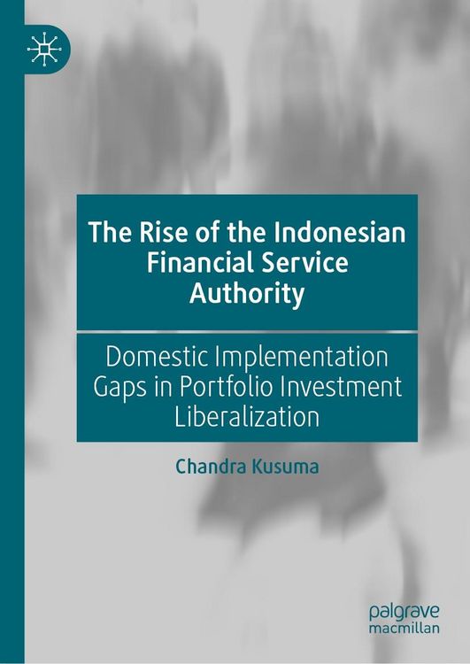 Produktbild: The Rise of the Indonesian Financial Service Authority