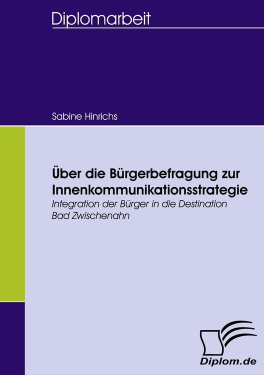 Produktbild: &Uuml;ber die B&uuml;rgerbefragung zur Innenkommunikationsstrategie