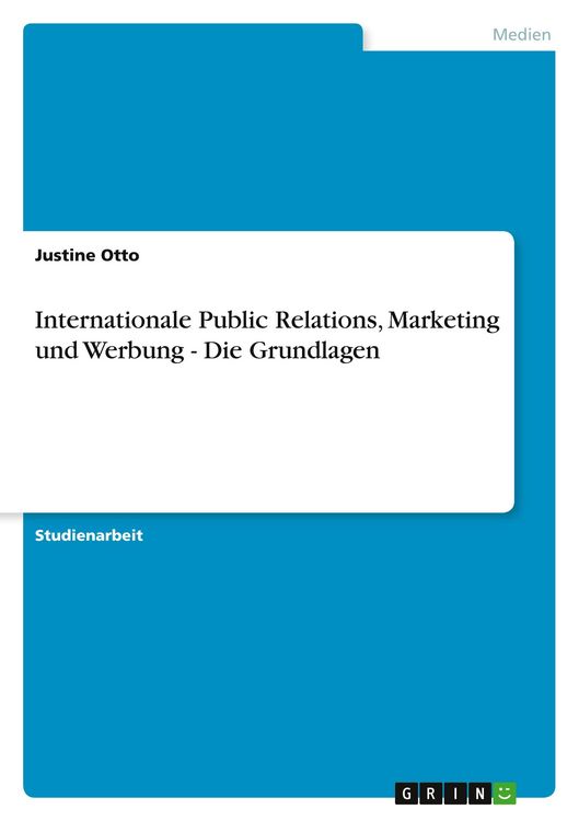 Produktbild: Internationale Public Relations, Marketing und Werbung - Die Grundlagen