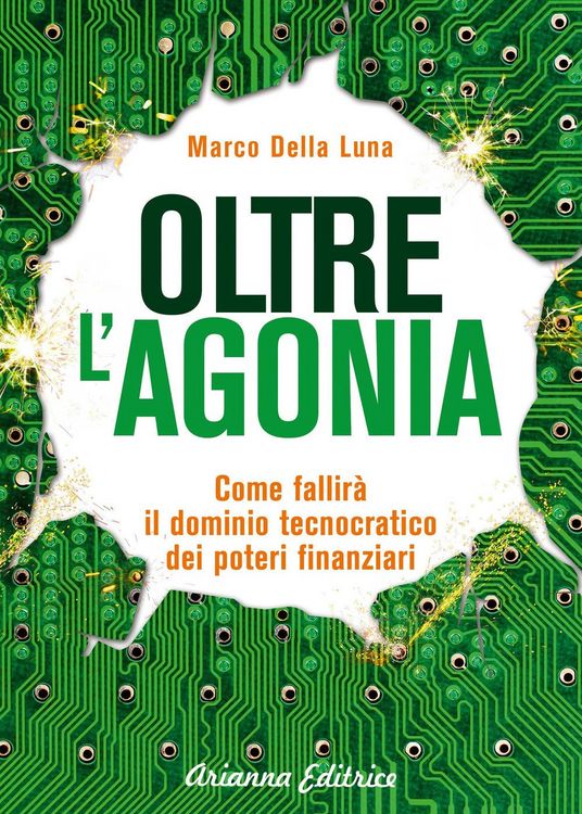 Produktbild: Oltre l'agonia. Come fallir&agrave; il dominio tecnocratico dei poteri finanziari