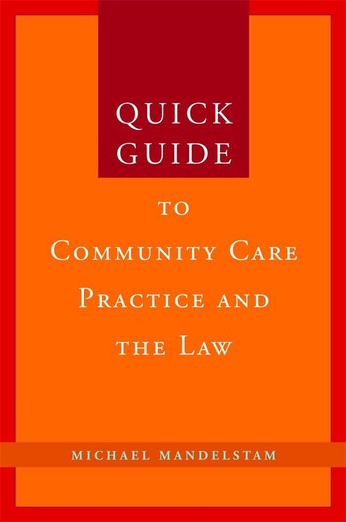 Produktbild: Quick Guide to Community Care Practice and the Law