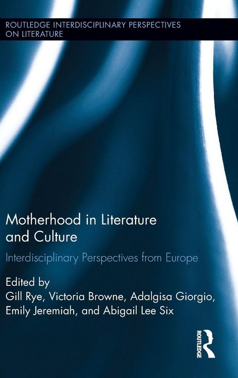 Produktbild: Motherhood in Literature and Culture