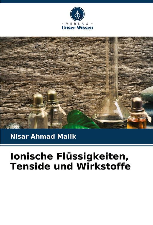 Produktbild: Ionische Fl&uuml;ssigkeiten, Tenside und Wirkstoffe