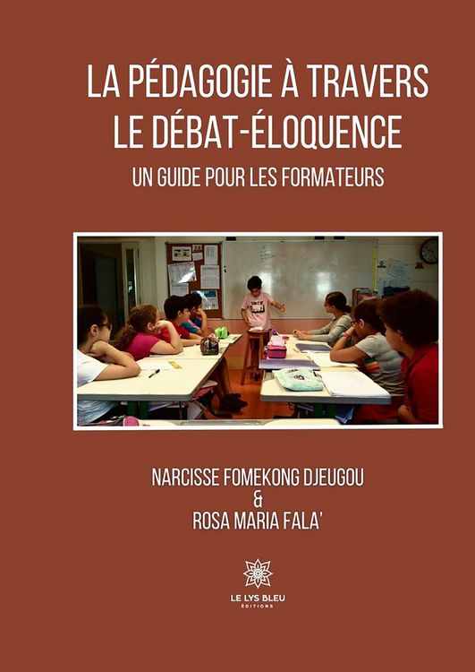 Produktbild: La p&eacute;dagogie &agrave; travers le d&eacute;bat-&eacute;loquence