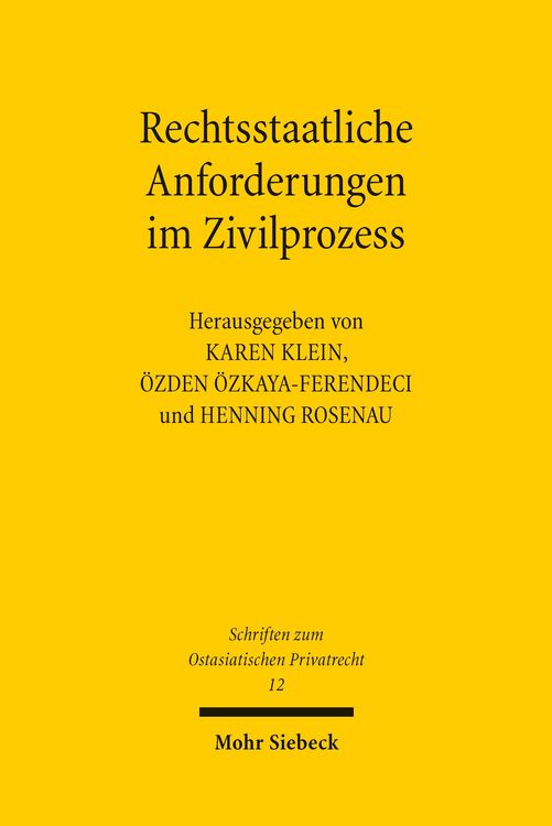 Produktbild: Rechtsstaatliche Anforderungen im Zivilprozess