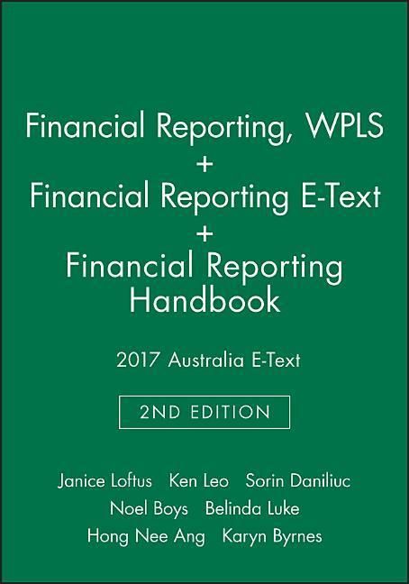 Produktbild: Financial Reporting, 2e Wileyplus Learning Space Card + Financial Reporting, 2e E-Text + Financial Reporting Handbook 2017 Australia E-Text