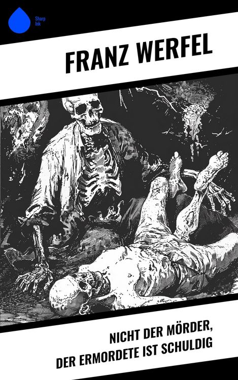 Produktbild: Nicht der M&ouml;rder, der Ermordete ist schuldig