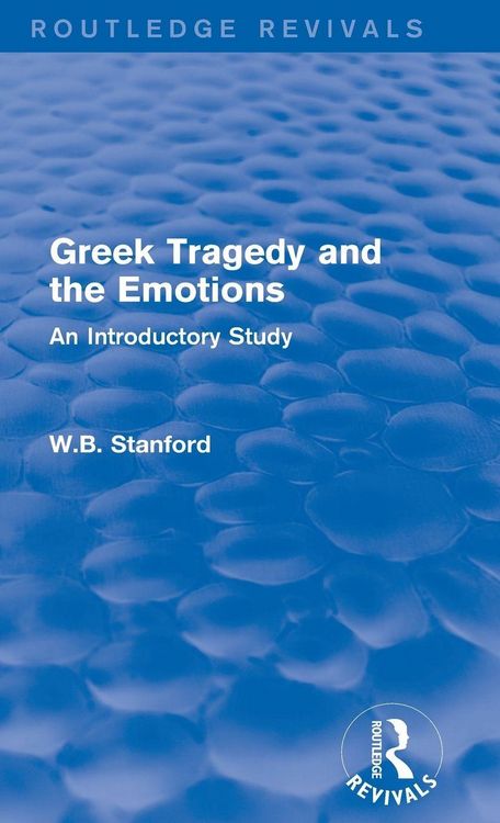Produktbild: Greek Tragedy and the Emotions (Routledge Revivals)