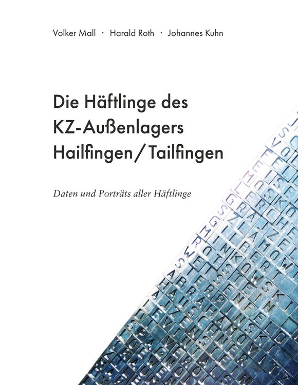 Produktbild: Die H&auml;ftlinge des KZ-Au&szlig;enlagers Hailfingen/Tailfingen