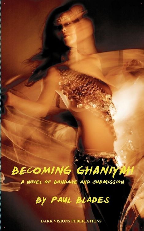 Produktbild: Becoming Ghaniyah- A Novel of Bondage and Submission